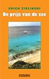 De Prijs van de Zee by Erich Zielinski