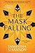 The Mask Falling by Samantha Shannon