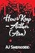 How to Keep an Author [Alive] by A.J. Sherwood
