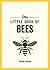 The Little Book of Bees by Vicki Vrint