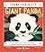 Giant Panda: A First Field Guide to the Bamboo-Loving Bear from China