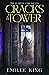 Cracks in the Tower (The Elarian Chronicles, #2)