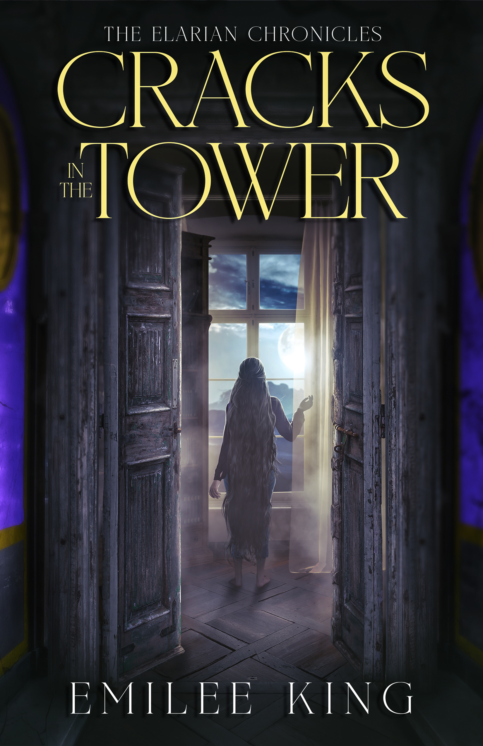 Cracks in the Tower (The Elarian Chronicles, #2)