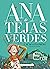 Ana, la de Tejas Verdes by L.M. Montgomery