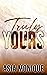 Truly Yours by Asia Monique