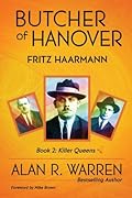 Butcher of Hanover: Fritz Haarmann