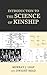 Introduction to the Science of Kinship by Murray J. Leaf