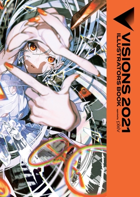 Visions 2021__Illustrators Book (Volume 1) (Visions_Illustrators Book, 1)
