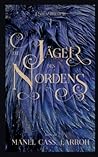 Die Jäger des Nordens by Manel Cass. Larroh