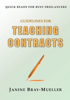 Guidelines for Teaching Contracts: Setting Up Payment Rules from the Outset