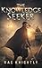 The Knowledge Seeker: (YA Dystopian Novel)
