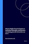 Human Rights from Exclusion to Inclusion: Principles and Practice: An Anthology from the Work of Theo van Boven