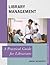 Library Management: A Pract...