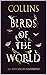 The Complete Birds of the World by Rick Collingwood