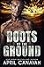 Boots on the Ground (Birch County Heroes#2)