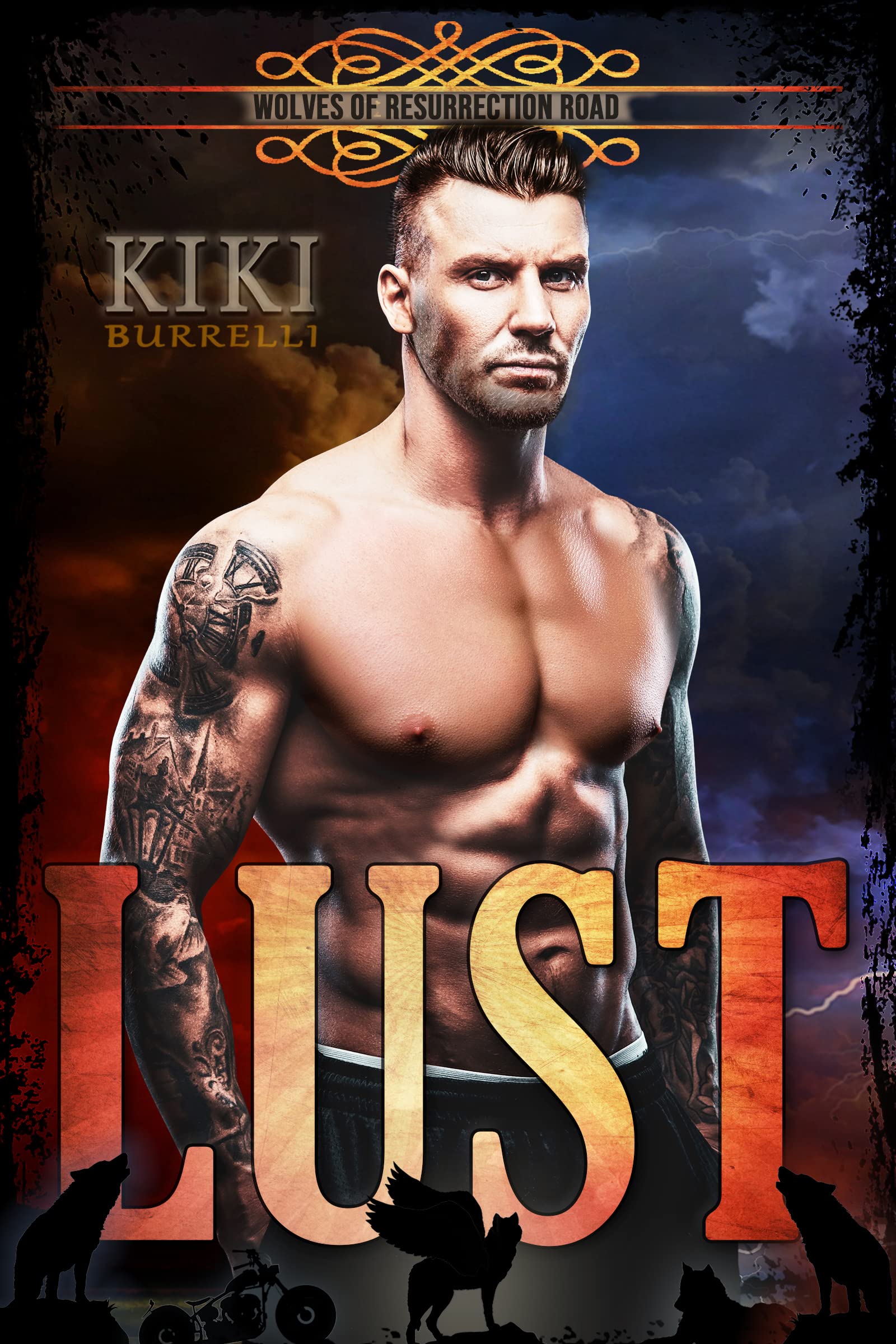 Lust (Wolves of Resurrection Road, #2)