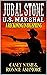 Jubal Stone: U.S. Marshal: ...