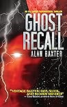 Ghost Recall by Alan Baxter