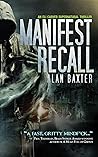 Manifest Recall