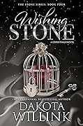 Wishing Stone (The Stone, #4)