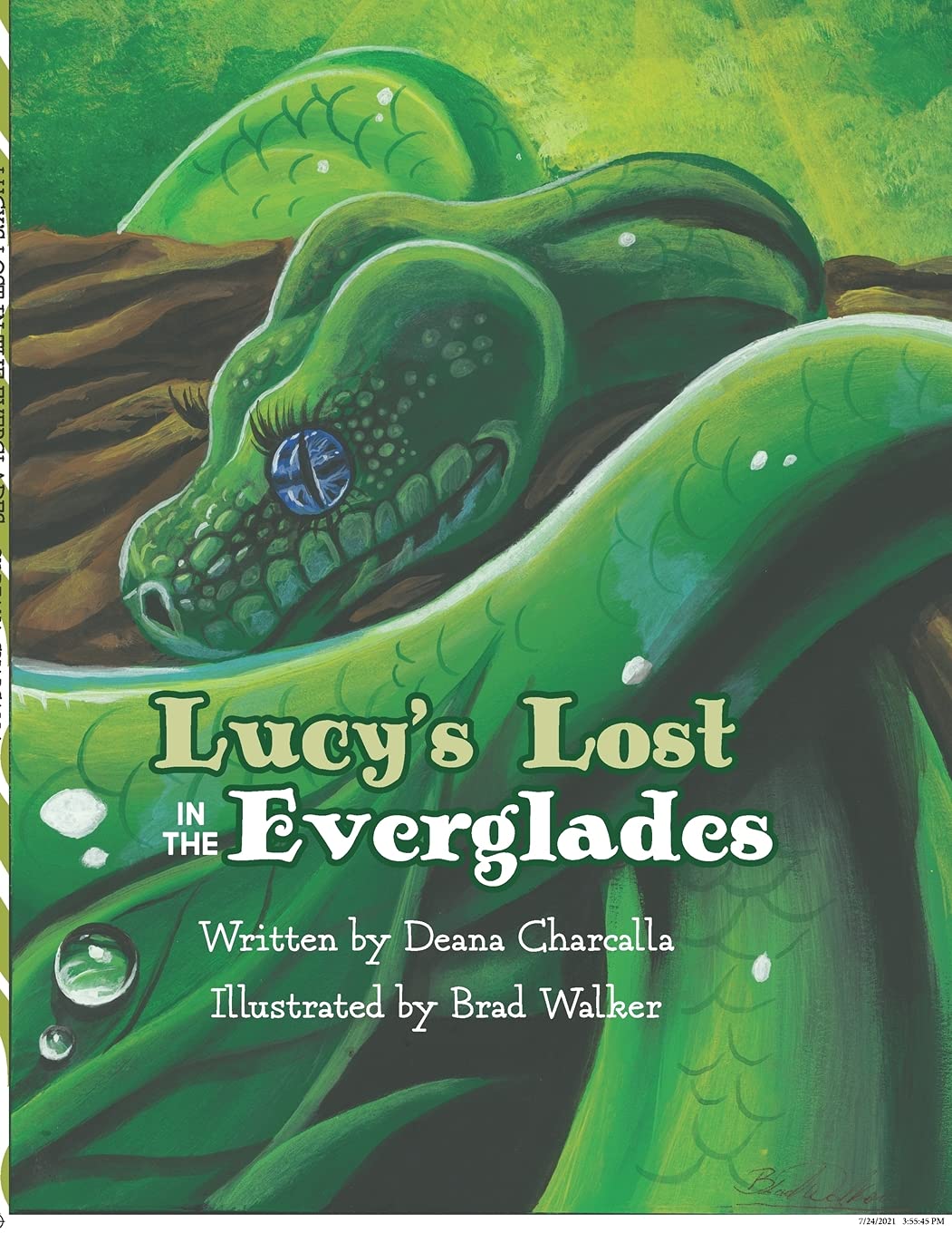 Lucy's Lost in the Everglades: A fun adventure with a Green tree python, who makes friends with the animals of the Everglades. This book is filled ... and over again. (The Creepy Crawly Series)