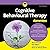 Cognitive Behavioural Therapy For Dummies: 3rd Edition (The For Dummies Series)