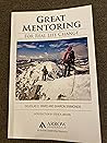 Great Mentoring For Real Life Change