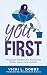 You First: Practical Wisdom...