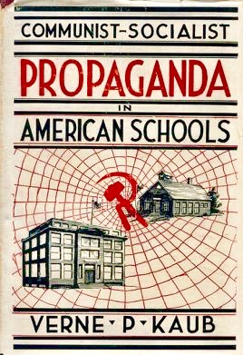 Communist-Socialist Propaganda in American Schools (Hardcover)