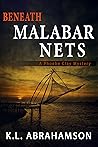 Beneath Malabar Nets (Phoebe Clay Mysteries Book 2)