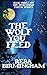 The Wolf You Feed: Book Thr...