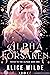 Alpha Forsaken (Fated to th...