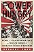 Power Hungry: Women of the Black Panther Party and Freedom Summer and Their Fight to Feed a Movement