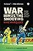 War Minus The Shooting by Mike Marqusee War Minus The Shooting by Mike Marqusee