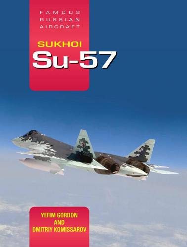 Sukhoi Su-57-OP/HS: Famous Russian Aircraft (Hardcover)
