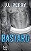Bastard (French Edition)