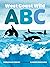 West Coast Wild ABC by Deborah Hodge