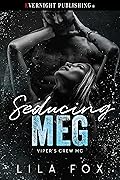Seducing Meg