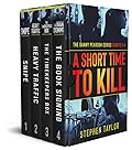 A Short Time to Kill: The Danny Pearson Series Shorts 1-4