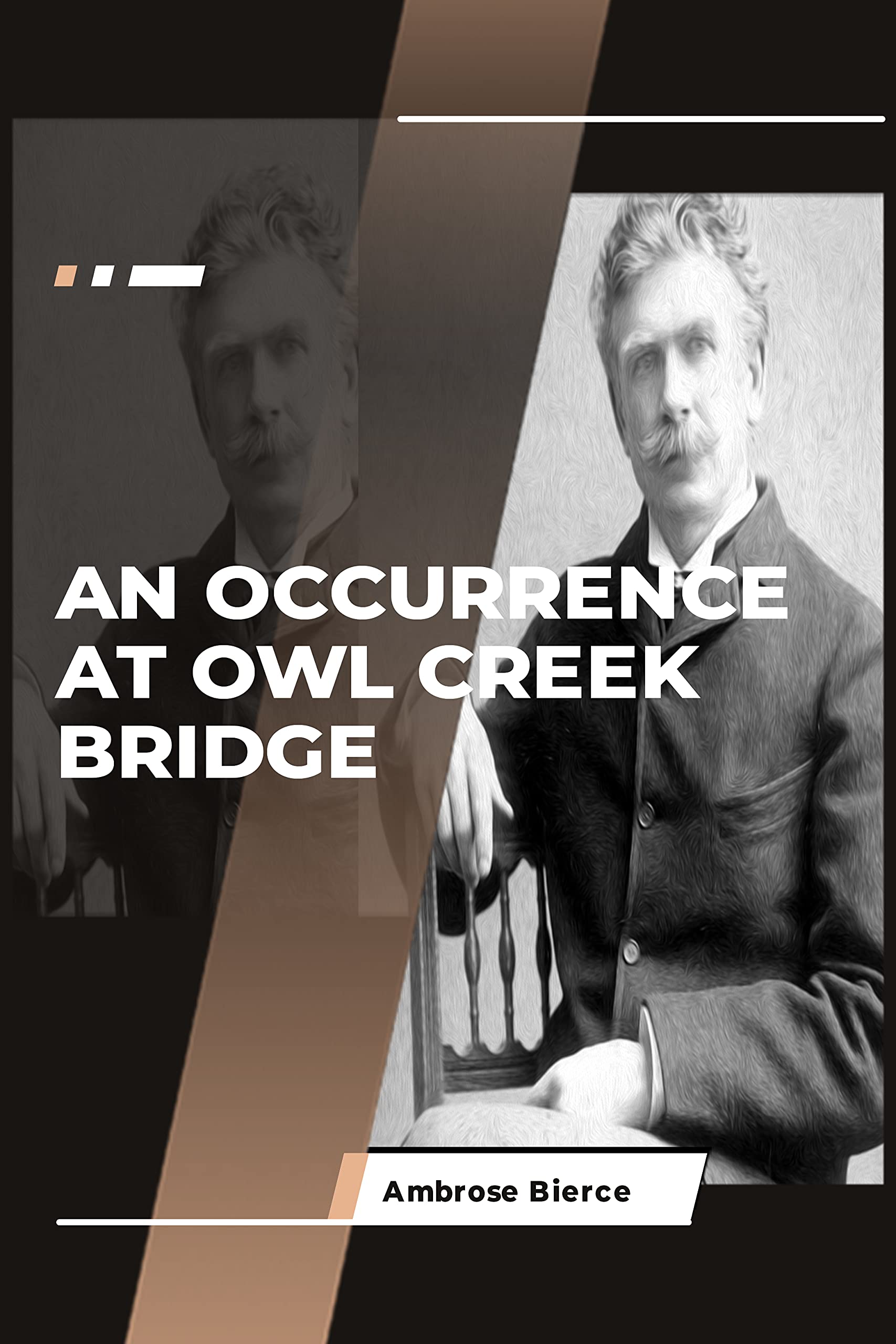 An Occurrence at Owl Creek Bridge