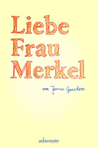 Liebe Frau Merkel (Hardcover)