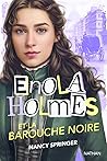 Enola Holmes et la barouche noire by Nancy Springer