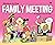 Family Meeting (Madam & Eve...