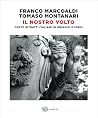 Il nostro volto: ...