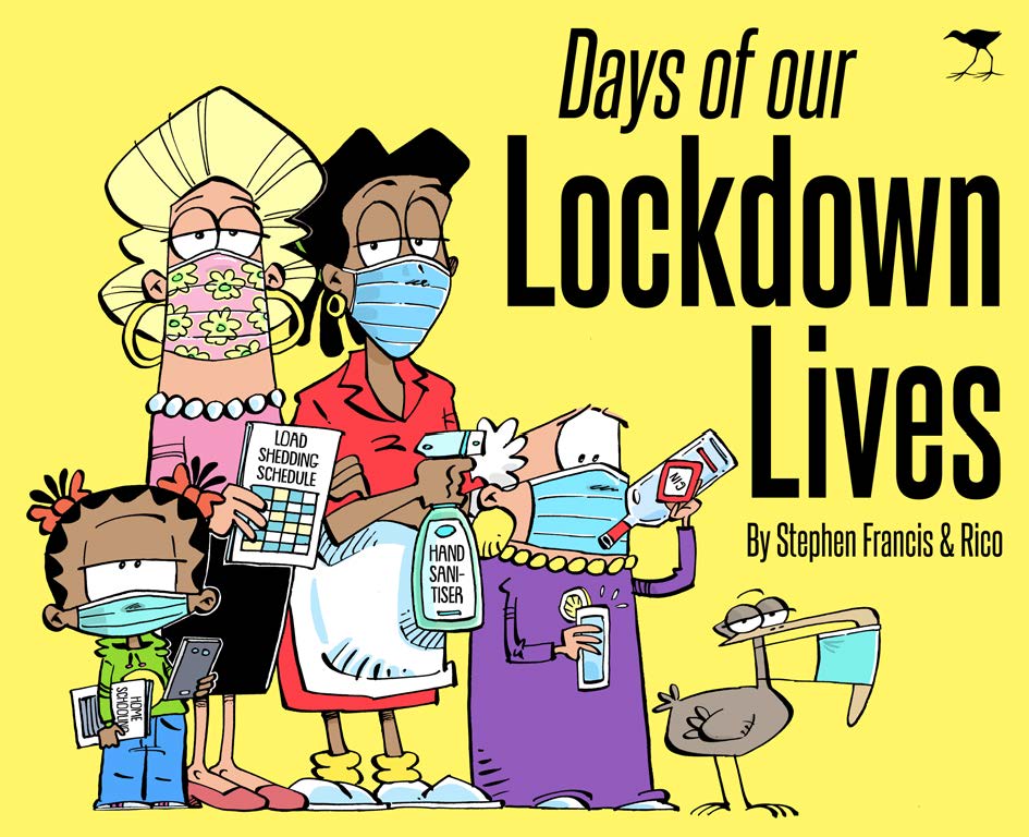 Days of Our Lockdown Lives (Madam & Eve, #28)