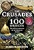 The Crusades in 100 Objects by James Waterson