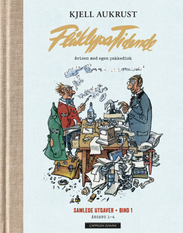 Flåklypa Tidende: Samlede utgaver - bind 1 (Hardcover)