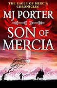 Son of Mercia (Eagle of Mercia Chronicles, #1)