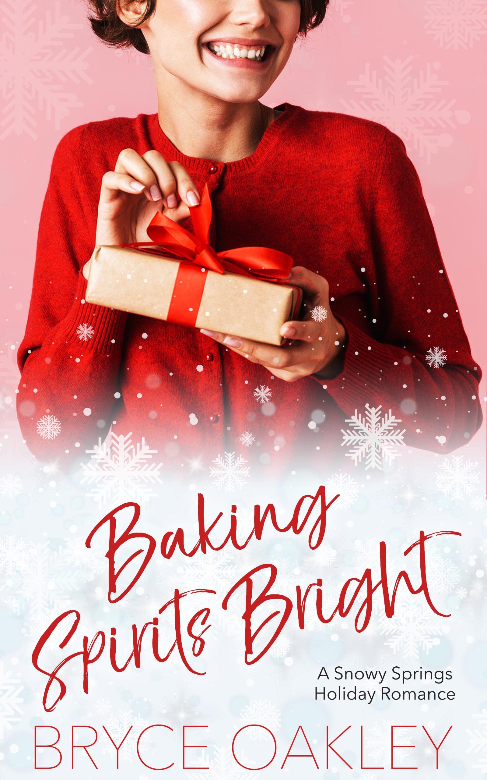 Baking Spirits Bright (The Snowy Springs Holiday Romances, #1)