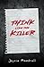 Think Like The Killer by Jaycie Mandrell